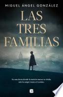 Las tres familias