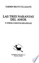 Las tres naranjas del amor y otros cuentos españoles