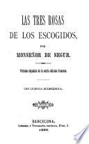 Las tres rosas de los escogidos