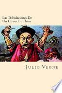 Las Tribulaciones de Un Chino En China (Spanish Edition)