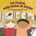 Las truchas están hechas de árboles (Spanish Edition)