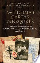 Las últimas cartas del requeté