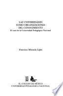 Las universidades como organizaciones del conocimiento
