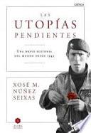 Las utopías pendientes