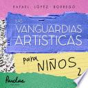 Las vanguardias artísticas para niños 2