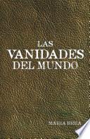Las vanidades del mundo