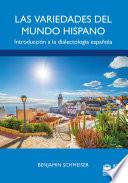 Las variedades del mundo hispano