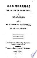 Las Veladas de S. Petersburgo, ó, Diálogos sobre el gobierno temporal de la Providencia