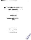 Las veleidades autocráticas de Simón Bolívar: Descodificando la creación de Bolivia