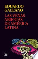 Las venas abiertas de América Latina