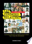 Las verdades relativas: Siglo XIX. Antecedentes
