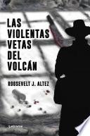 Las violentas vetas del volcán