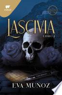 Lascivia. Libro 2 (Pecados placenteros 1)