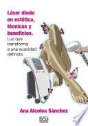 Láser diodo en estética, técnicas y beneficios
