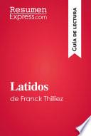 Latidos de Franck Thilliez (Guía de lectura)