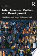 Latin American Politics and Development