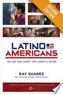 Latino Americans Deluxe