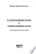 Latinoamericanos y norteamericanos