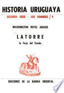 Latorre, la forja del estado