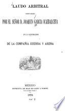 Laudo arbitral en la liquidación de la Companía Guerra y Arena