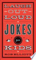 Laugh-Out-Loud Jokes for Kids (Laugh-Out-Loud Jokes for Kids)