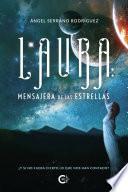 Laura: mensajera de las estrellas