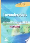 Lavanderas Del Servicio Gallego de Salud. Temario Y Test. E-book
