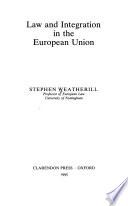 Law and Integration in the European Union