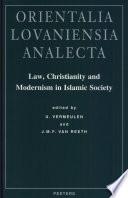 Law, Christianity and Modernism in Islamic Society