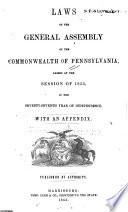 Laws of the General Assembly of the Commonwealth of Pennsylvania