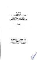Laws of the State of Illinois Enacted by the ... General Assembly at the Extra Session ...