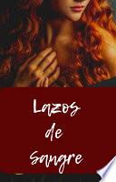 Lazos de Sangre - Esposa Olvidada Libro Completo Novela Español PDF