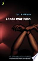 Lazos mortales