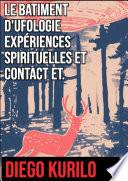 Le BATIMENT D'UFOLOGIE