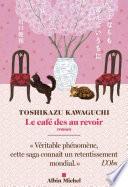 Le Café des au revoir