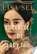 Le Cercle de Lady Tan