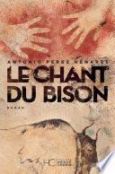 Le chant du bison