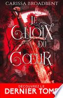 Le choix du cœur