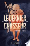 Le clan des brumes - Tome 03 Le dernier chasseur