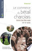 Le commerce du bétail charolais