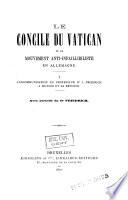Le Concile du Vatican et le mouvement anti-infaillibiliste en Allemagne
