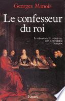 Le Confesseur du Roi