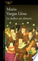Le Dedico Mi Silencio / I Give You My Silence