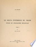 Le delta intérieur du Niger (2). Étude de géographie régionale