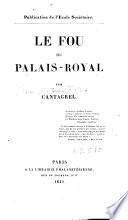 Le fou du Palais-Royal