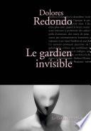 Le gardien invisible