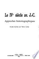 Le IVe siècle av. J.-C.