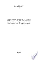 Le jaguar et le tamanoir