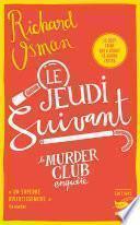 Le Jeudi suivant