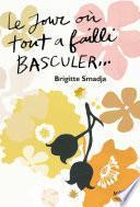 Le jour où tout a failli basculer